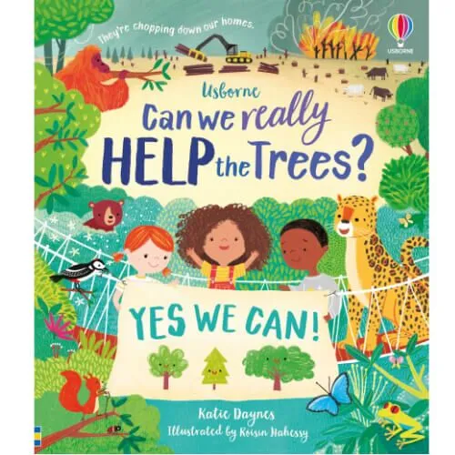 Usborne Can We Really Help the Trees?