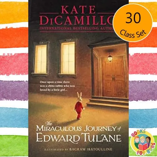 The Miraculous Journey of Edward Tulane Class Set