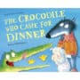 The Crocodile who came for Dinner