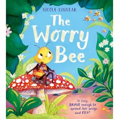 The Worry Bee (h/b)