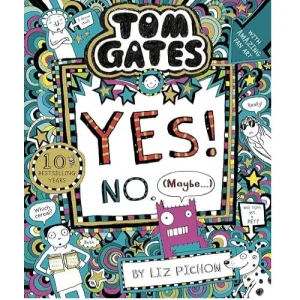 Cover of the book Tom Gates Yes! by Liz Pichon